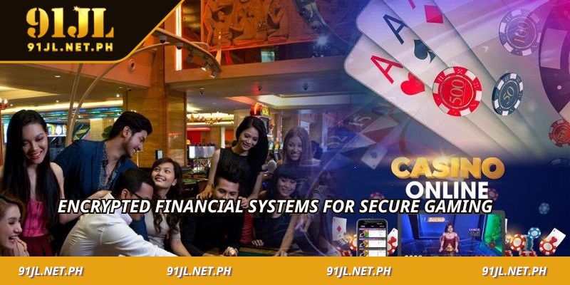 Encrypted financial systems for secure gaming
