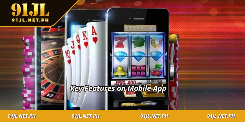 Key features on mobile app
