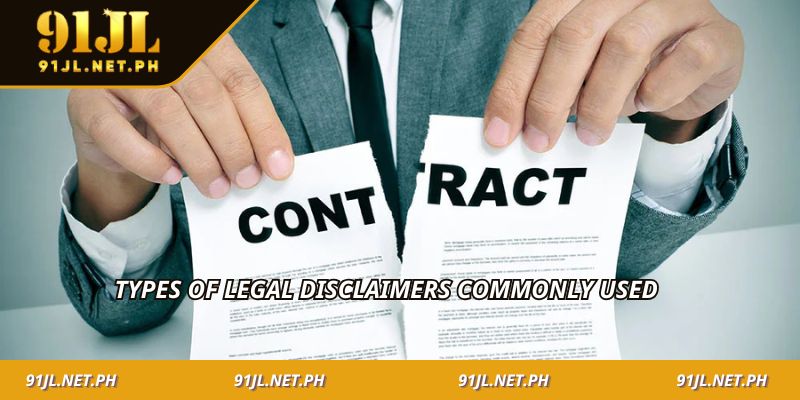 Types of Legal Disclaimers Commonly Used