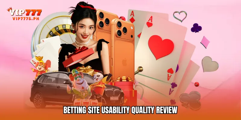 Betting Site Usability Quality Review